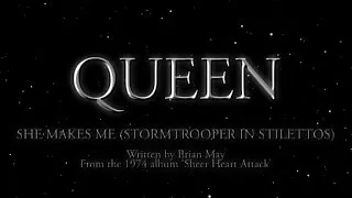 Queen - She Makes Me [Stormtrooper In Stilettos] (Official Lyric Video)