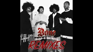 Bone Thugs n Harmony & DJ U-Neek "Remix Compilation"(HD Quality)