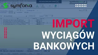 Import wyciągów bankowych (Symfonia Finanse i Księgowość) | Digit-al