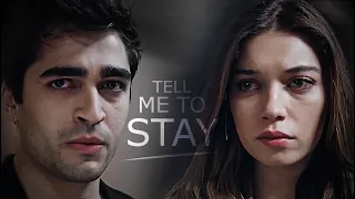 Seyran & Ferit - Tell me to stay |31|
