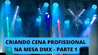 PARTE 01 - CRIANDO CENAS PROFISSIONAIS NA MESA DMX  - Atualizado 2022 - DJ Genno Duarte