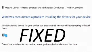 Windows Found Drivers for Your Device but Encountered an Error FIX