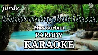 Kinabuhing Bukidnon - Max Surban  Parody Karaoke