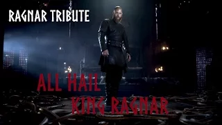║ VIKINGS ║ Ragnar Tribute ►Hail King Ragnar◄