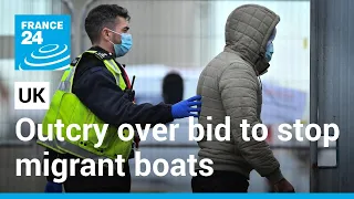 UK unveils controversial law to stop cross-Channel migrants • FRANCE 24 English