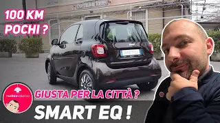 Smart EQ ForTwo 🔋25.000€ 100km di AUTONOMIA 😱 ? auto elettrica da città !