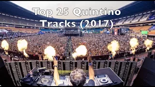 [Top 25] Best Quintino Tracks [2017]