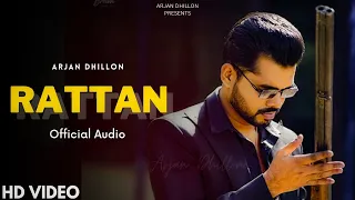 Arjan Dhillon : Rattan (Official Video) Album Jalwa | Arjan Dhillon New Song | New Punjabi Song 2023