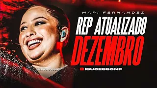 MARI FERNANDEZ - DEZEMBRO 2023 (REPERTÓRIO ATUALIZADO) PISEIRO PRA PAREDÃO