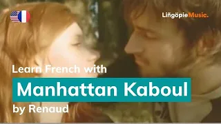 Renaud - Manhattan Kaboul (Lyrics / Paroles English & French)