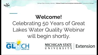 Celebrating 50 years of Great Lakes Water Quality