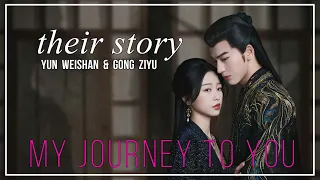 My Journey To You FMV OST (1x24) ► Yun Weishan & Gong Ziyu (Their Story)