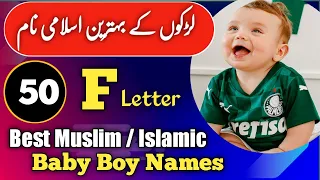 50 Beautiful Muslim Boy Names Start With Meaning F Letter || F Se Shuru Hone Wale Naam ||