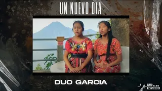 Duo García - Un Nuevo Día (Video Oficial)