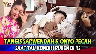 Tangis Sarwendah dan Onyo Pecah Saat Tau Kondisi Ruben Onsu Terbaring Di Rumah Sakit