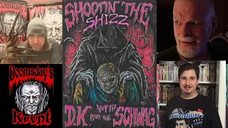 Shootin the Shizz w DK & The Schwag talking cons and guest Kyle Rappaport