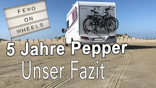 5 Jahre Weinsberg Pepper - Unser Fazit