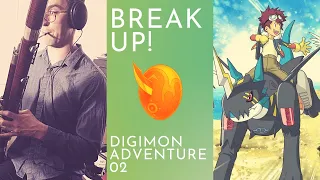 Break Up! | Digimon Adventure 02 | iTSO