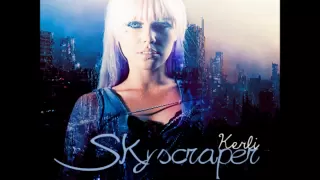 Kerli - Skyscraper (Studio Version)