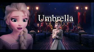 Frozen AMV//Umbrella