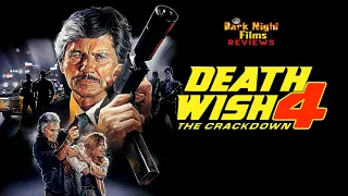 Death Wish 4: The Crackdown (1987) Review