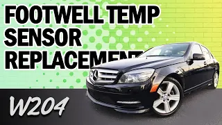 Mercedes-Benz W204 C-Class Footwell Temperature Sensor Replacement