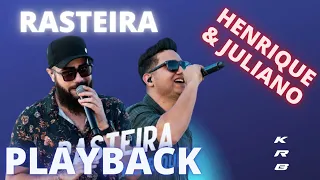 RASTEIRA   HENRIQUE E JULIANO   PLAYBACK KARAOKE INSTRUMETAL