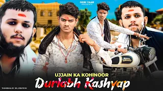 Durlabh Kashyap (King Of Ujjain)|| The Gangster || New Song 2022 Durlabh Kashyap | Offical Song 2022