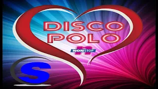 Disco Polo w sercu  - Przeboje Non Stop (( Mixed by $@nD3R ))