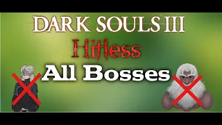 Hitless All Bosses SL1+No Weapon Upgrades/Infusions/Offensive Magic