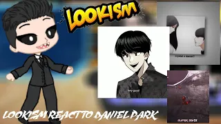 Lookism React To Daniel Park  , Part 2