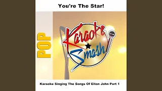 I Want Love (karaoke-Version) As Made Famous By: Elton John