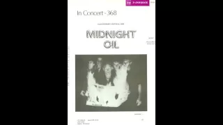 Midnight Oil -  Live @ Glastonbury Festival 1985 (Radio Edit Broadcast)