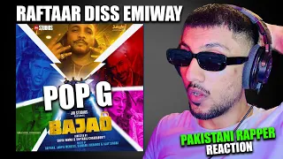 Pakistani Rapper Reacts to Pop G RAFTAAR  Bajao