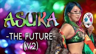 WWE: The Future (V2) (Asuka Theme)