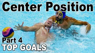 CENTER POSITION Water Polo Top Goals ● Part 4