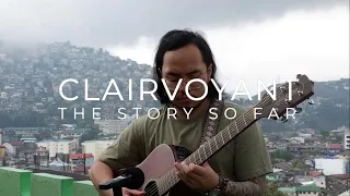 Clairvoyant - The Story So Far (Cover)