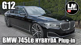 BMW 745Le G12 Hybryda Plug-in to auto za prawie MILION ZŁOTYCH