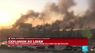 Liban : deux fortes explosions ont retenti dans le quartier du port de Beyrouth
