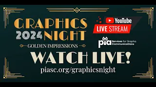 Graphics Night 2024 - Print Excellence Awards LIVE Presentation