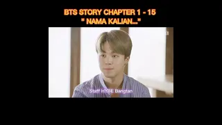 BTS WORLD GAME || STORY CHAPTER 1-15 " NAMA KALIAN.. "