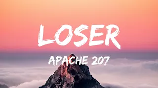 Apache 207 - Loser (Lyrics)