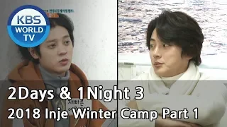 2Days & 1Night Season3 :  2018 Inje Winter Camp Part 1 [ENG/THA/2018.03.04]