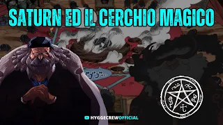 LE VERE INTENZIONI DI SATURN ED IL CERCHIO ESOTERICO | ONE PIECE TEORIA dal One piece 1094