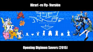 Hirari ~re-fly version~ Digimon Savers 2015 (Adventure Tri)