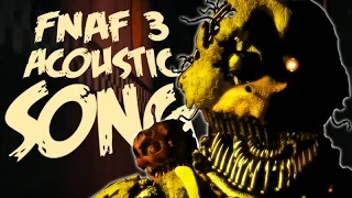 NateWantsToBattle: Nightmare [ACOUSTIC] FNaF Song