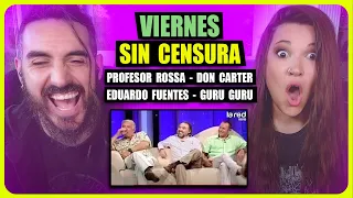 👉 PROFESOR ROSSA, DON CARTER, EDUARDO FUENTES Y GURU GURU - VIERNES SIN CENSURA  | Somos Curiosos