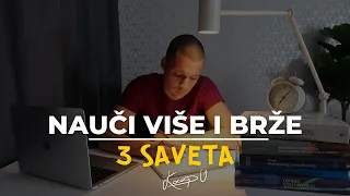 Kako da naučite više za manje vremena? - 3 saveta | Ivan Kosogor