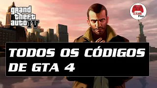 GRAND THEFT AUTO 4 (GTA 4) - TODOS OS CÓDIGOS / CHEATS