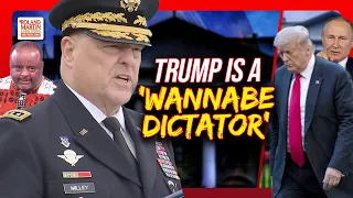 Gen. Milley RIPS Trump! Military Doesn’t Swear Oath To A ‘WANNABE DICTATOR’ | Roland Martin